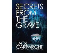Secrets From The Grave