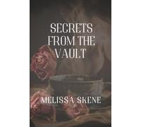 Secrets From The Vault (If You Know You Know)