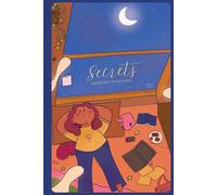 Secrets I whispered to the Moon.: A 200 pages Blank Daily Journal for Reflection, Healing, and Self-Expression
