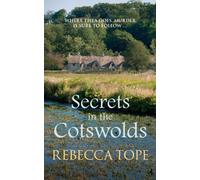 Secrets in the Cotswolds : The captivating cosy crime series
