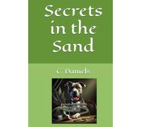 Secrets in the Sand (Legends of the Shetrani: Guardians of the Elamite)