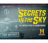 Secrets in the Sky: The Untold Story of Skunk Works Season 1