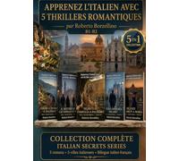 Secrets Italiens · La série complète: Le coffret · 5 romans gradués · Niveau B1-B2 · Exercices et glossaires bilingues italien-français (« Secrets Italiens B1-B2 »)