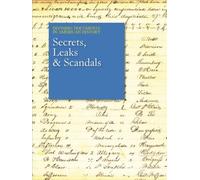 Secrets, Leaks & Scandals : 2 Volume Set