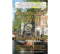 Secrets Lie In Wait: An Emmeline Kirby/Gregory Longdon Mystery