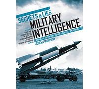 Secrets & Lies: Military Intelligence