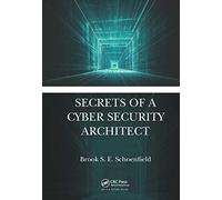 Secrets of a Cyber Security Architect