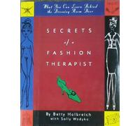 Secrets of a Fashion Therapist What You