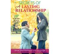 Secrets of a Lasting Relationship - Negotiating an I Do - Love Unraveled No3