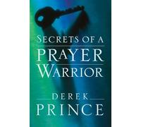 Secrets of a Prayer Warrior