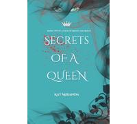 Secrets Of A Queen: Book Two "A Pack of Misfits and Rebels": 2