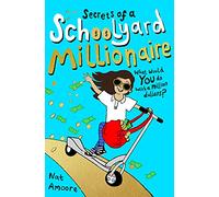 Secrets of a Schoolyard Millionaire: 1 (The Watterson Series)