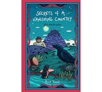 Secrets of a Vanishing Country: Fairy Tales for Adults