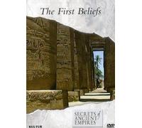 Secrets of Ancient Empires: The First Beliefs [DVD] [Region 1] [US Import] [NTSC]