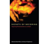 Secrets of Becoming: Negotiating Whitehead, Deleuze, and Butler