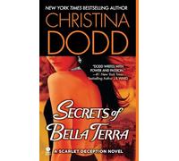 Secrets of Bella Terra: A Scarlet Deception Novel: 1