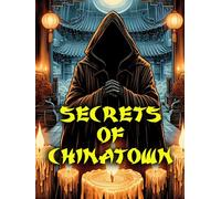 Secrets of Chinatown