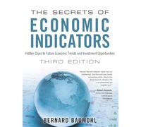 Secrets of Economic Indicators, The