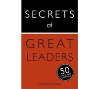 Secrets of Great Leaders: 50 Ways to Make a Difference (Teach Yourself)