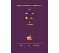 Secrets of Heaven Volume 2: The Deluxe New Century Edition