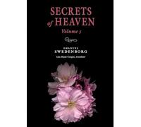 Secrets of Heaven Volume 5: The Portable New Century Edition (Volume 5)
