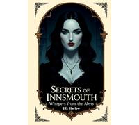 Secrets of Innsmouth: Whispers from the Abyss