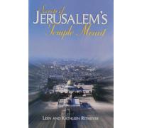 Secrets of Jerusalem's Temple Mount