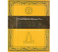 Secrets of Meditation: Simple Techniques for Achieving Harmony (Gateways to Health)