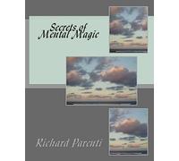 Secrets of Mental Magic: The Essence of Yoga Psychology: Emotional Mastery
