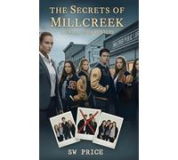Secrets of Millcreek: A Small Town Mystery: 1 (Millcreek Mysteries)