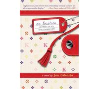 Secrets Of My Hollywood Life: On Location: Number 2 in series