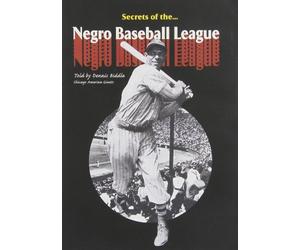 SECRETS OF NEGRO BASEBALL LEAGUE