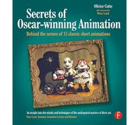 Secrets of Oscar-winning Animation: Behind the scenes of 13 classic short animations