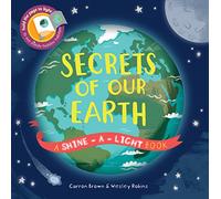 Secrets of Our Earth (Shine-A-Light)