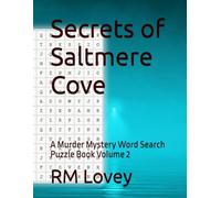 Secrets of Saltmere Cove: A Murder Mystery Word Search Puzzle Book Volume 2