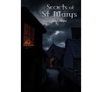 Secrets of St Mary's