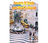 Secrets of Study & Work in Macao: English Version 1