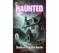Secrets of the Ancient Ram Inn: 6 (GKP Most Haunted Places Series 1)