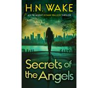 Secrets of the Angels : A Gripping FBI Crime Thriller