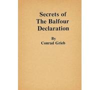 Secrets of the Balfour Declaration