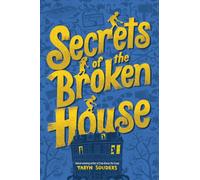 Secrets of the Broken House