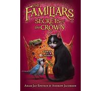 Secrets of the Crown: 2 (Familiars)