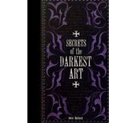 Secrets of the Darkest Art Notebook