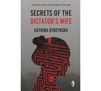 Secrets of the Dictator's Wife