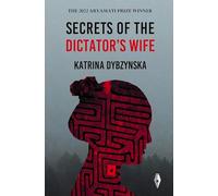 Secrets of the Dictator's Wife