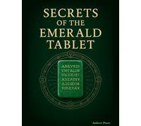 Secrets of the Emerald Tablet