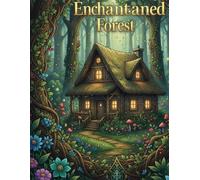 Secrets of the Enchanted Forest