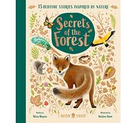 Secrets of the Forest : 15 Bedtime Stories Inspired by Nature