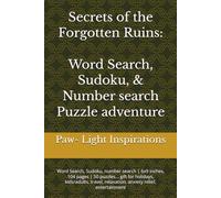 Secrets of the Forgotten Ruins: Word Search, Sudoku, & Number search Puzzle adventure: Word Search, Sudoku, number search | 6x9 inches, 104 pages | 50 ... relaxation, anxiety relief, entertainment