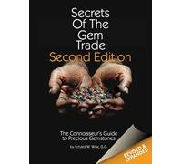 Secrets of the Gemtrade: The Connoisseur's Guide to Precious Gemstones